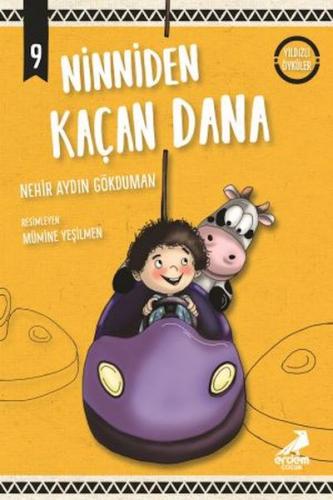 Ninniden Kaçan Dana - Yıldızlı Öyküler