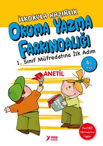 Okuma Yazma Farkındalığı-İlkokula Hazırlık