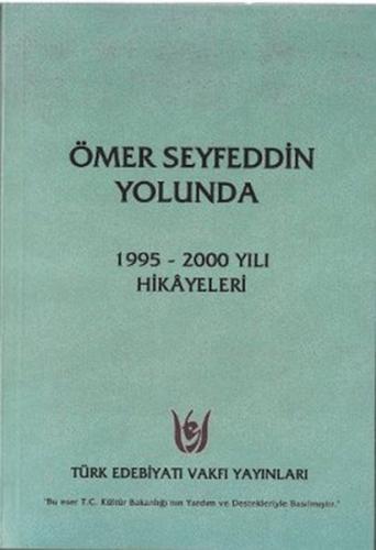 Ömer Seyfeddin Yolunda