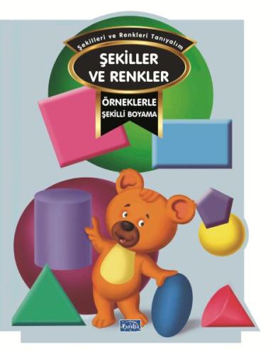 Örneklerle Şekilli Boyama – Renkler Ve Şekiller