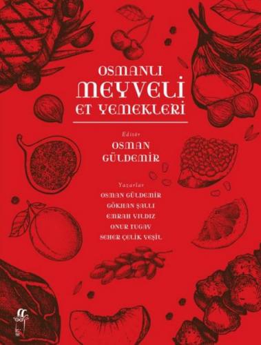 Osmanlı Meyveli Et Yemekleri