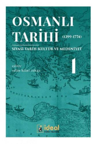 Osmanlı Tarihi 1 (1299-1774)