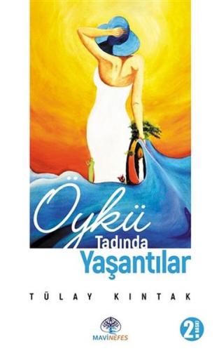 Öykü Tadında Yaşantılar