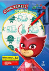 OYUN TEMELLİ OKULA HAZIRLIK PJMASKS