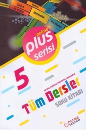 Palme 5.Sınıf Plus Tüm Dersler Soru Kitabı 2022