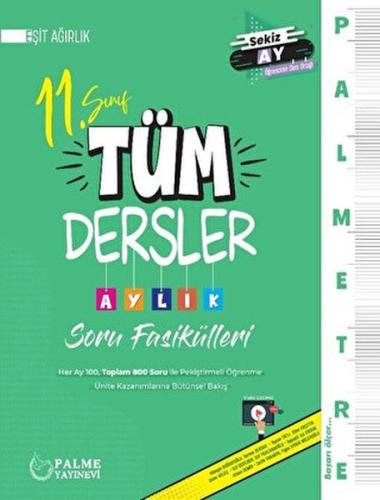 Palmetre 11. Sınıf Eşit Ağırlık Tüm Dersler Aylık Çalışma Fasikülleri