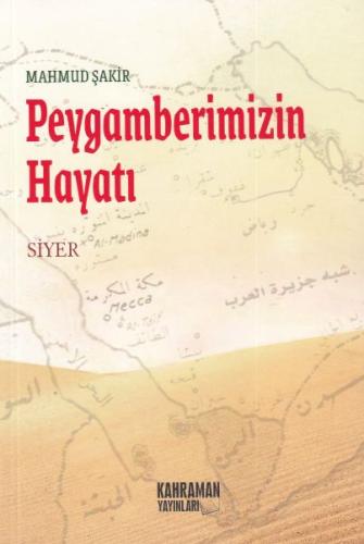 Peygamberimizin Hayatı