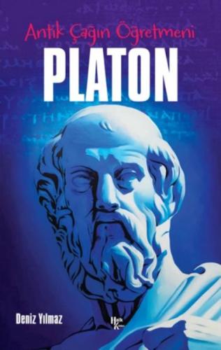 Platon - Antik Çağın Öğretmeni