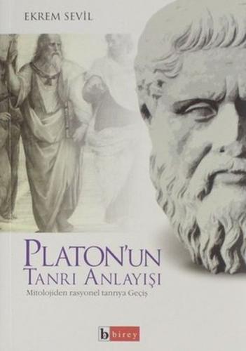 Platon'un Tanrı Anlayışı