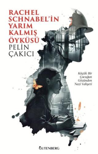 Rachel Schnabel'in Yarım Kalmış Öyküsü