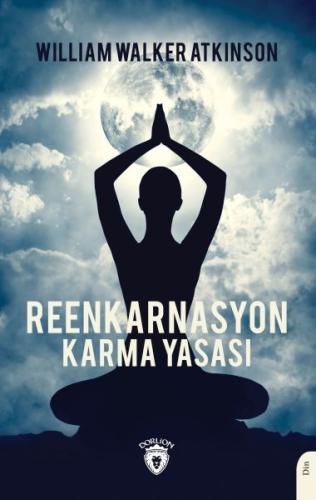 Reenkarnasyon - Karma Yasası