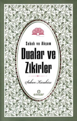 Sabah Akşam Dualar Ve Zikirler