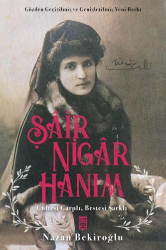 Şâir Nigâr Hanım