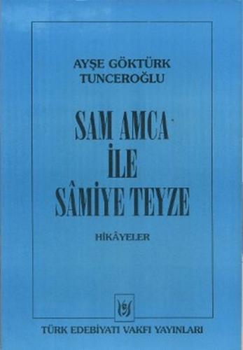 Sam Amca ile Samiye Teyze