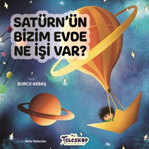 Satürn'Ün Bizim Evde Ne İşi Var?