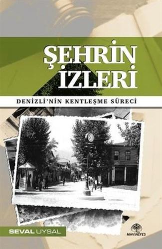 Şehrin İzleri