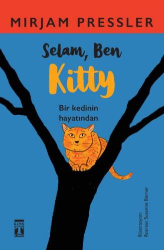 Selam, Ben Kitty