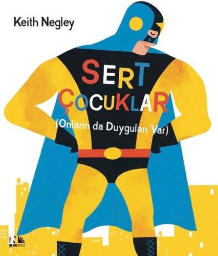 Sert Çocuklar (Ciltli)