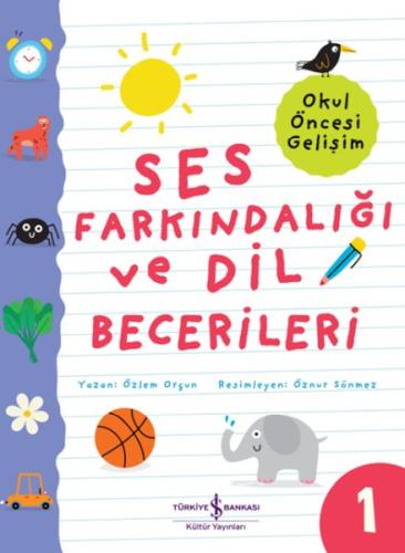 Ses Farkındalığı Ve Dil Becerileri – Okul Öncesi Gelişim