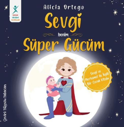 Sevgi Benim Süper Gücüm