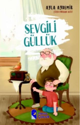 Sevgili Güllük