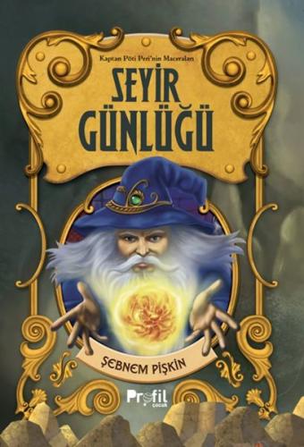 Seyir Günlüğü -Kaptan Pöti'nin Maceraları