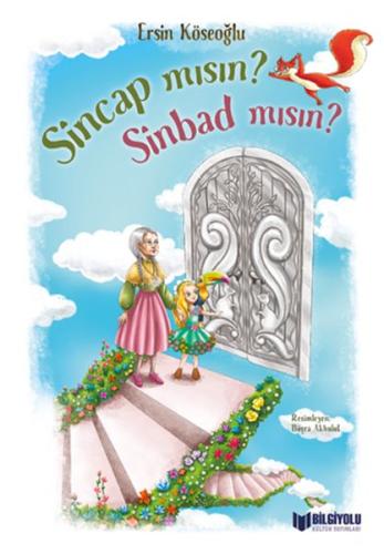 Sincap Mısın? Sinbad Mısın?