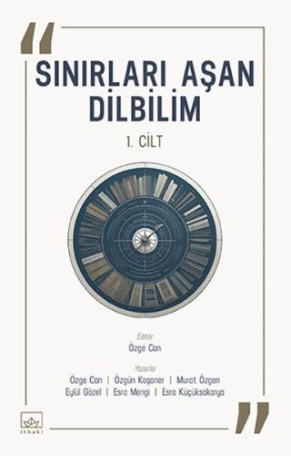 Sınırları Aşan Dilbilim – 1. Cilt