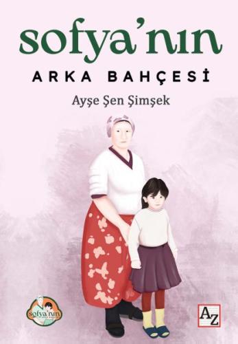 Sofya'nın Arka Bahçesi