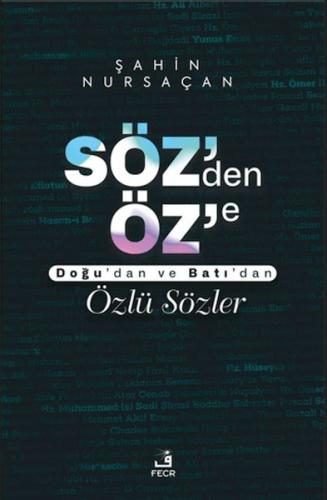 Söz'den Öz'e