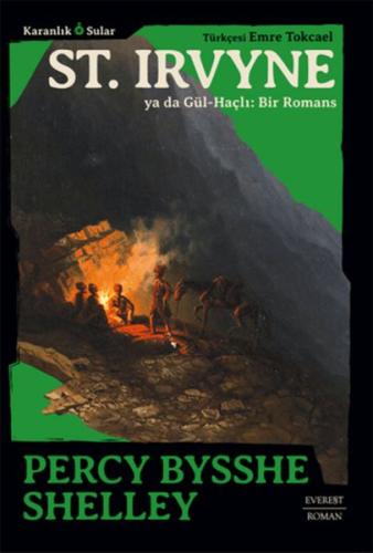 St. Irvyne ya da Gül-Haçlı: Bir Romans