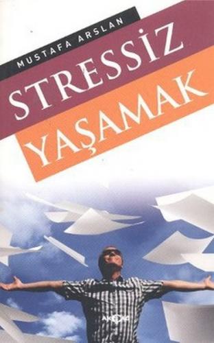 Stressiz Yaşamak