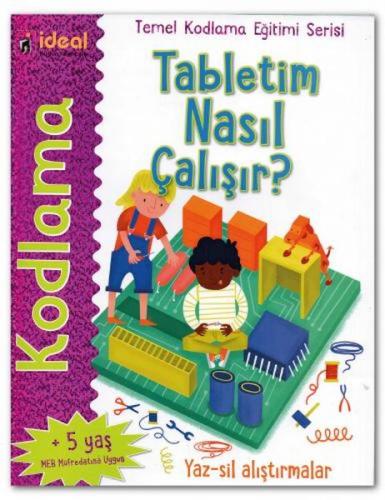 Tabletim Nasıl Çalışır? - Temel Kodlama Eğitimi Serisi