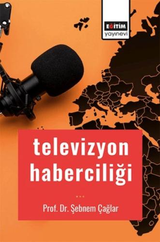 Televizyon Haberciliği