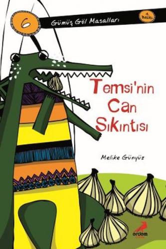 Temsi'Nin Can Sıkıntısı-Gümüş Göl Mesalları