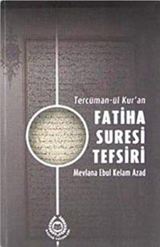 Tercüman-ül Kur'an Fatiha Suresi Tefsiri