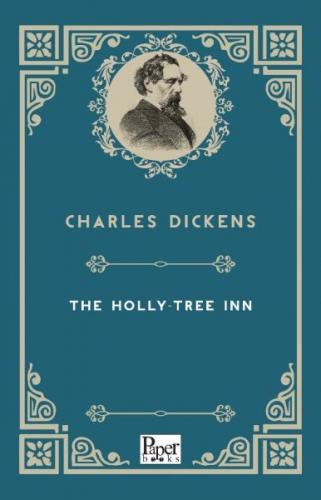 The Holly-Tree Inn (İngilizce Kitap)