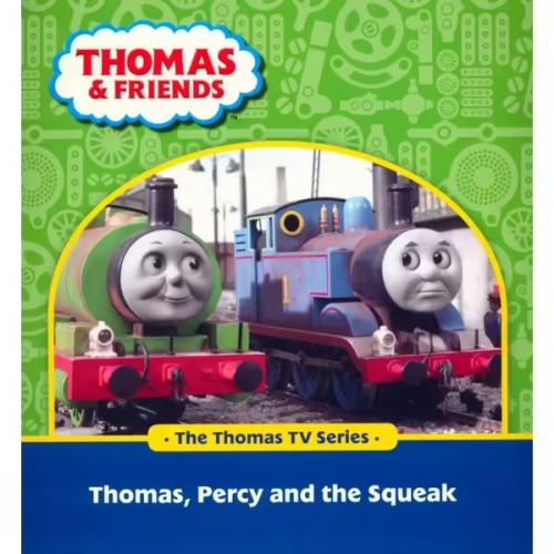 Thomas And Friends Thomas Percy And The Squeak