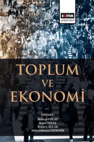 Toplum Ve Ekonomi