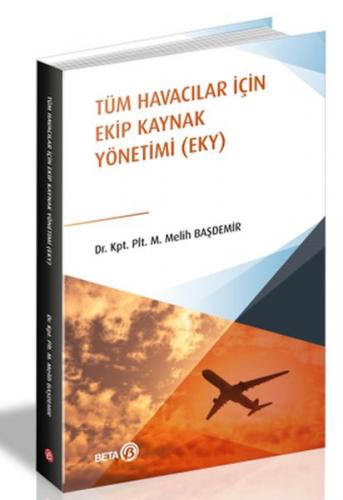 Tüm Havacılar İçin Ekip Kaynak Yönetimi (EKY)