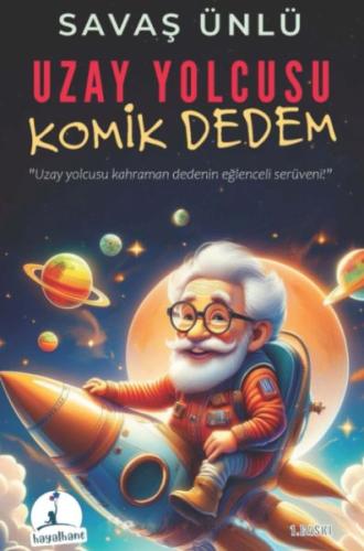 Uzay Yolcusu Komik Dedem