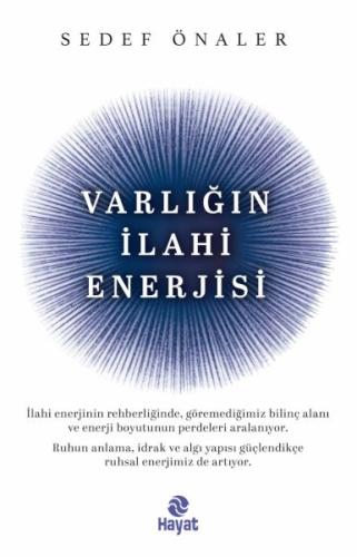 Varlığın İlahi Enerjisi