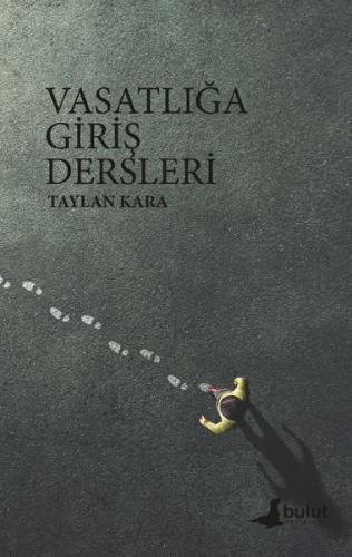 Vasatlığa Giriş Dersleri