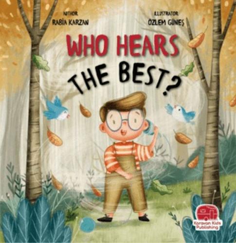 Who Hears The Best? (İngilizce)