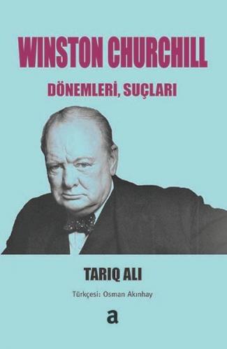 Wınston Churchıll: Dönemleri, Suçları