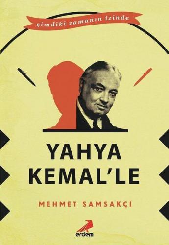 Yahya Kemal'le