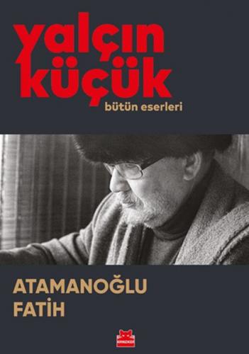 Yalçın Küçük Bütün Eserleri