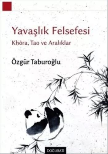 Yavaşlık Felsefesi