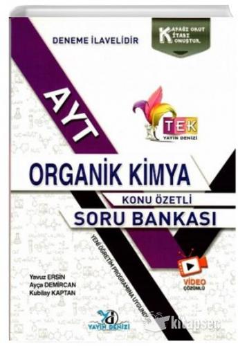 YAYIN DENİZİ AYT ORGANİK KİMYA KONU ÖZETLİ SORU BANKASI