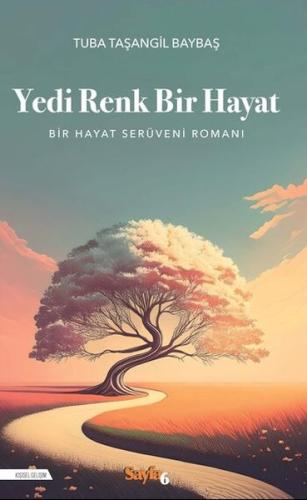 Yedi Renk Bir Hayat